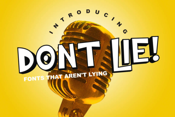 Dont Lie: A Bold Display Font for Authentic Brand Identity