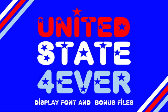 United State 4 Ever: The Ultimate Patriotic Display Font